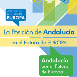 La Posición de Andalucía en el Futuro de Europa